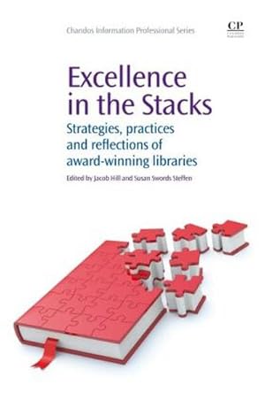 Image du vendeur pour Excellence in the Stacks mis en vente par BuchWeltWeit Ludwig Meier e.K.