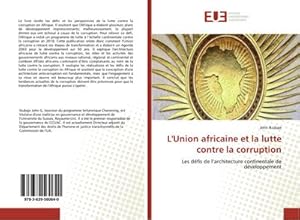 Seller image for L'Union africaine et la lutte contre la corruption for sale by BuchWeltWeit Ludwig Meier e.K.