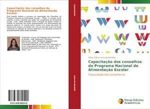 Seller image for Capacitao dos conselhos do Programa Nacional de Alimentao Escolar for sale by BuchWeltWeit Ludwig Meier e.K.