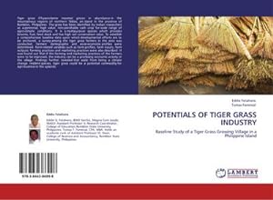 Seller image for POTENTIALS OF TIGER GRASS INDUSTRY for sale by BuchWeltWeit Ludwig Meier e.K.