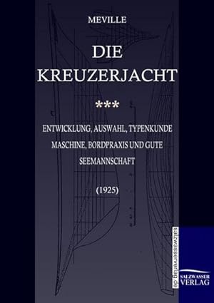 Seller image for Die Kreuzerjacht for sale by BuchWeltWeit Ludwig Meier e.K.
