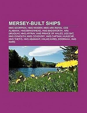 Seller image for Mersey-built ships for sale by BuchWeltWeit Ludwig Meier e.K.
