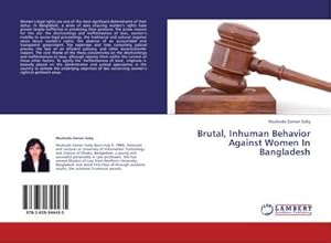 Imagen del vendedor de Brutal, Inhuman Behavior Against Women In Bangladesh a la venta por BuchWeltWeit Ludwig Meier e.K.