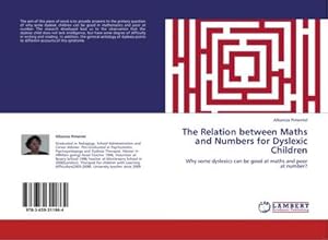 Imagen del vendedor de The Relation between Maths and Numbers for Dyslexic Children a la venta por BuchWeltWeit Ludwig Meier e.K.