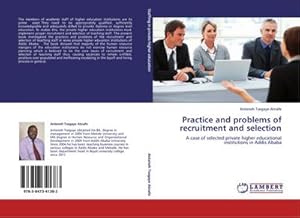 Imagen del vendedor de Practice and problems of recruitment and selection a la venta por BuchWeltWeit Ludwig Meier e.K.