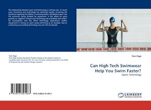 Imagen del vendedor de Can High Tech Swimwear Help You Swim Faster? a la venta por BuchWeltWeit Ludwig Meier e.K.