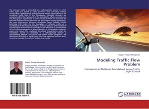 Bild des Verkufers fr Modeling Traffic Flow Problem zum Verkauf von BuchWeltWeit Ludwig Meier e.K.