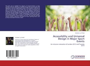 Seller image for Accessibility and Universal Design in Major Sport Events for sale by BuchWeltWeit Ludwig Meier e.K.