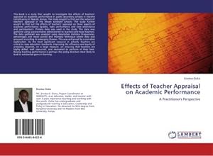 Bild des Verkufers fr Effects of Teacher Appraisal on Academic Performance zum Verkauf von BuchWeltWeit Ludwig Meier e.K.