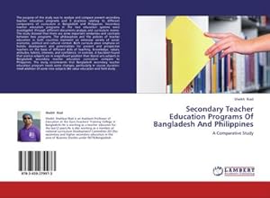 Immagine del venditore per Secondary Teacher Education Programs Of Bangladesh And Philippines venduto da BuchWeltWeit Ludwig Meier e.K.