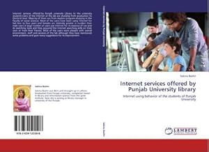 Image du vendeur pour Internet services offered by Punjab University library mis en vente par BuchWeltWeit Ludwig Meier e.K.