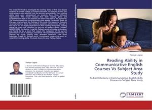 Imagen del vendedor de Reading Ability in Communicative English Courses Vs Subject Area Study a la venta por BuchWeltWeit Ludwig Meier e.K.
