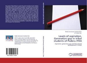 Seller image for Levels of aspiration, Generation gap in tribal students of Paderu ITDA for sale by BuchWeltWeit Ludwig Meier e.K.