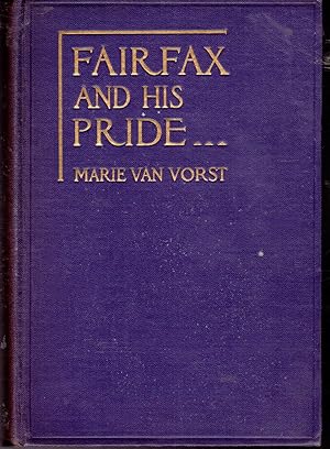 Image du vendeur pour Fairfax and His Pride mis en vente par Dorley House Books, Inc.