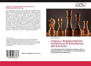 Image du vendeur pour Lgica y Argumentacin Jurdica en la Enseanza del Derecho mis en vente par BuchWeltWeit Ludwig Meier e.K.