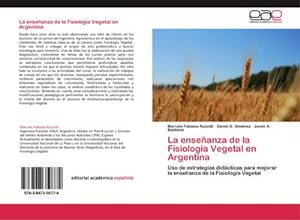 Seller image for La enseanza de la Fisiologa Vegetal en Argentina for sale by BuchWeltWeit Ludwig Meier e.K.