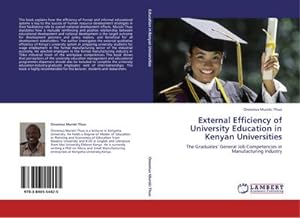 Imagen del vendedor de External Efficiency of University Education in Kenyan Universities a la venta por BuchWeltWeit Ludwig Meier e.K.
