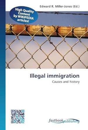 Bild des Verkufers fr Illegal immigration zum Verkauf von BuchWeltWeit Ludwig Meier e.K.