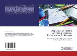 Imagen del vendedor de Appraisal Of Factors Affecting Students Performance In Sciences a la venta por BuchWeltWeit Ludwig Meier e.K.