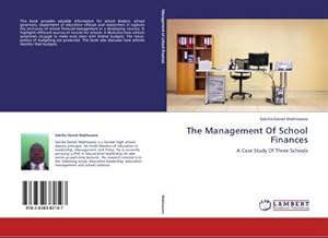 Imagen del vendedor de The Management Of School Finances a la venta por BuchWeltWeit Ludwig Meier e.K.