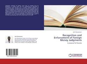 Imagen del vendedor de Recognition and Enforcement of Foreign Money Judgments a la venta por BuchWeltWeit Ludwig Meier e.K.