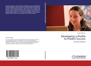 Imagen del vendedor de Developing a Profile to Predict Success a la venta por BuchWeltWeit Ludwig Meier e.K.