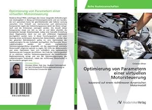 Seller image for Optimierung von Parametern einer virtuellen Motorsteuerung for sale by BuchWeltWeit Ludwig Meier e.K.