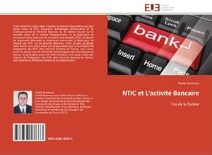 Image du vendeur pour NTIC et L'activit Bancaire mis en vente par BuchWeltWeit Ludwig Meier e.K.