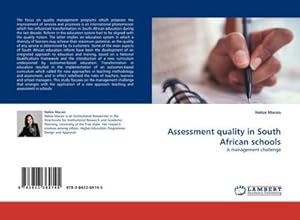 Bild des Verkufers fr Assessment quality in South African schools zum Verkauf von BuchWeltWeit Ludwig Meier e.K.