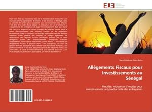 Image du vendeur pour Allgements Fiscaux pour Investissements au Sngal mis en vente par BuchWeltWeit Ludwig Meier e.K.