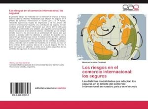 Seller image for Los riesgos en el comercio internacional: los seguros for sale by BuchWeltWeit Ludwig Meier e.K.