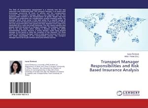 Imagen del vendedor de Transport Manager Responsibilities and Risk Based Insurance Analysis a la venta por BuchWeltWeit Ludwig Meier e.K.