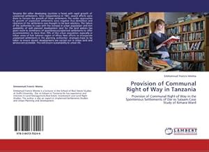 Immagine del venditore per Provision of Communal Right of Way in Tanzania venduto da BuchWeltWeit Ludwig Meier e.K.