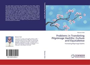 Seller image for Problems in Translating Pilgrimage Hadiths: Culture and Equivalence for sale by BuchWeltWeit Ludwig Meier e.K.