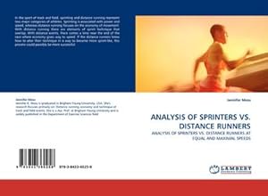 Seller image for ANALYSIS OF SPRINTERS VS. DISTANCE RUNNERS for sale by BuchWeltWeit Ludwig Meier e.K.