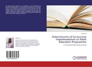 Bild des Verkufers fr Determinants of Curriculum Implementation of Adult Education Programme zum Verkauf von BuchWeltWeit Ludwig Meier e.K.