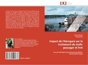 Seller image for Impact de l'Arogare sur le traitement du trafic passager et fret for sale by BuchWeltWeit Ludwig Meier e.K.