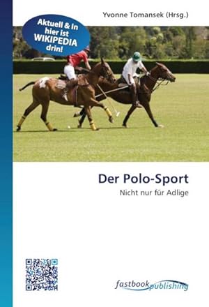 Immagine del venditore per Der Polo-Sport venduto da BuchWeltWeit Ludwig Meier e.K.