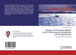 Imagen del vendedor de Design of Personal Water Craft Focusing on Aesthetics and Ergonomics a la venta por BuchWeltWeit Ludwig Meier e.K.