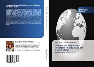 Seller image for Leadership Preparation Programs in Brazil and the United States for sale by BuchWeltWeit Ludwig Meier e.K.