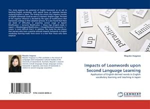 Imagen del vendedor de Impacts of Loanwords upon Second Language Learning a la venta por BuchWeltWeit Ludwig Meier e.K.