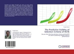 Imagen del vendedor de The Predictive Validity of Selection Criteria of KCTE a la venta por BuchWeltWeit Ludwig Meier e.K.