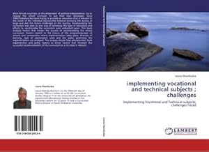 Imagen del vendedor de implementing vocational and technical subjects ; challenges a la venta por BuchWeltWeit Ludwig Meier e.K.