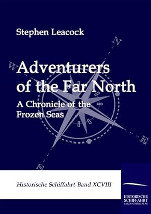 Seller image for Adventurers of the Far North for sale by BuchWeltWeit Ludwig Meier e.K.