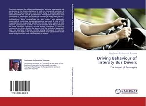 Bild des Verkufers fr Driving Behaviour of Intercity Bus Drivers zum Verkauf von BuchWeltWeit Ludwig Meier e.K.