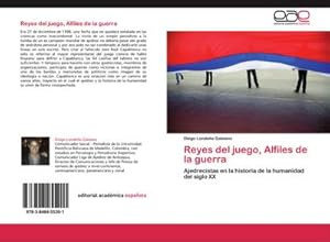 Seller image for Reyes del juego, Alfiles de la guerra for sale by BuchWeltWeit Ludwig Meier e.K.