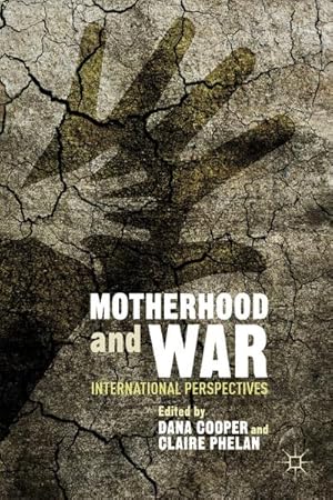 Seller image for Motherhood and War for sale by BuchWeltWeit Ludwig Meier e.K.
