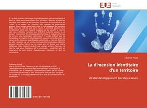 Imagen del vendedor de La dimension identitaire d'un territoire a la venta por BuchWeltWeit Ludwig Meier e.K.