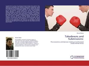Immagine del venditore per Takedowns and Submissions: venduto da BuchWeltWeit Ludwig Meier e.K.