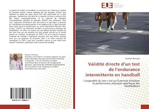 Image du vendeur pour Validit directe dun test de lendurance intermittente en handball mis en vente par BuchWeltWeit Ludwig Meier e.K.